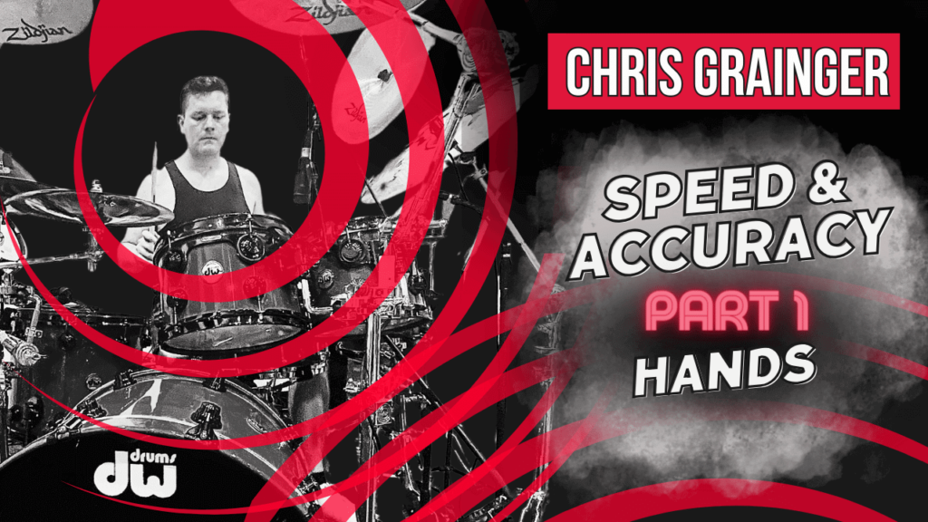 Chris Grainger Speed and Accuracy Part 1 Hands Image