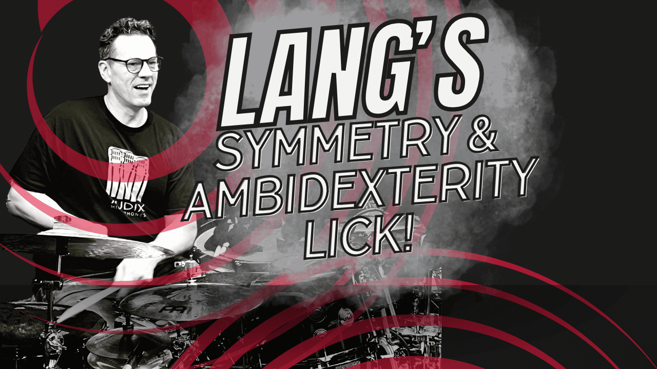 Lang’s Symmetry & Ambidexterity Lick!