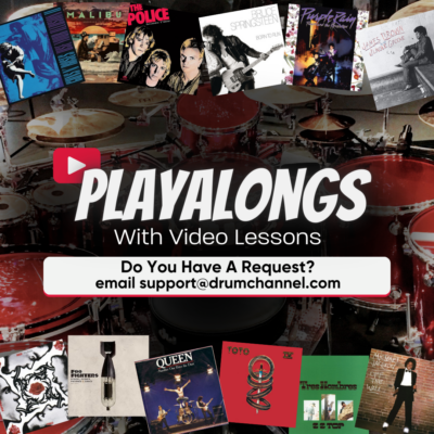 Image with the words, "Playalongs" and the message "Do You Have a Request? email support@drumchannel.com"